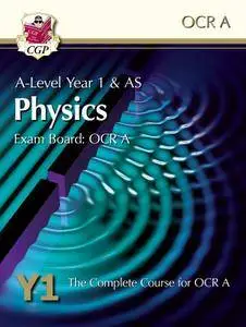 New A-Level Physics for OCR A: Year 1 & AS Student Book with Online Edition