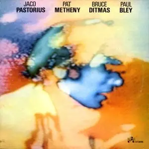 Pastorius / Metheny / Bley / Ditmas - "JACO" (1974) (1994)