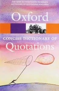 Concise Oxford Dictionary of Quotations, 5th ed. (Repost)