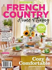 Centennial Home: French Country Home & Living – May 2023