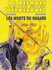 Jackson - T04 - Les Monts Du Hasard