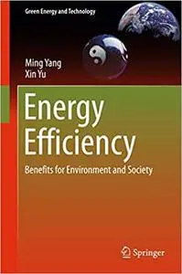 Energy Efficiency: Benefits for Environment and Society (Repost)