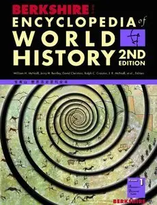 Berkshire Encyclopedia of World History, 2nd edition (Repost)