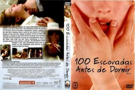 100 Escovadas Antes de Dormir (2005)
