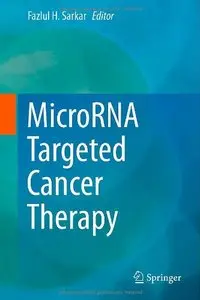 MicroRNA Targeted Cancer Therapy