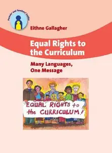Equal Rights to the Curriculum: Many Languages, One Messag [Repost]