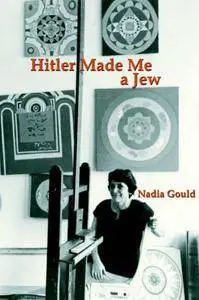 Hitler Made Me a Jew [Repost]
