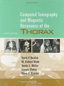 Computed Tomography and Magnetic Resonance of the Thorax (Repost)