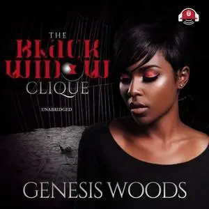 «The Black Widow Clique» by Genesis Woods