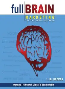 «Full Brain Marketing» by DJ Heckes