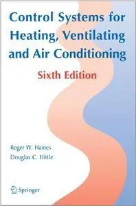 Control Systems for Heating, Ventilating, and Air Conditioning (Repost)