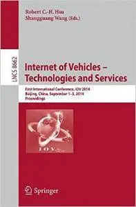 Internet of Vehicles -- Technologies and Services
