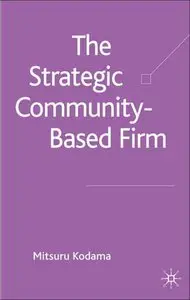 The Strategic Community-based Firm