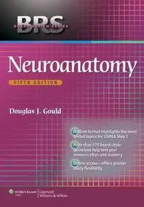 BRS Neuroanatomy (Board Review Series) (5th Edition)