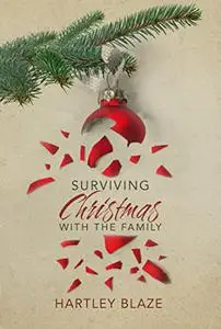 Surviving Christmas With the Family