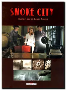 Mariolle & Carré - Smoke city - Complet - (re-up)