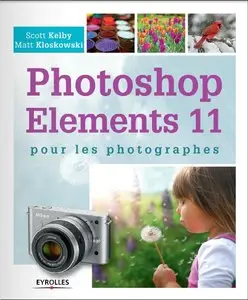 Photoshop Elements 11 pour les photographes