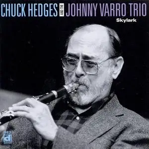 Chuck Hedges & The Johnny Varro Trio - Skylark (1983/1995)