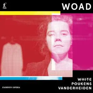 Kelly Poukens - Alastair White: Woad (2021)