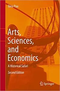 Arts, Sciences, and Economics: A Historical Safari