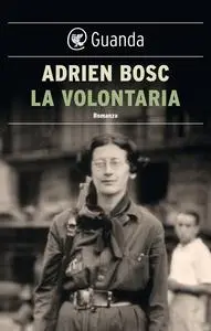 Adrien Bosc - La volontaria