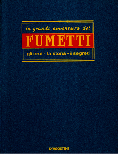 La Grande Avventura Dei Fumetti - Volume 2 (De Agostini)