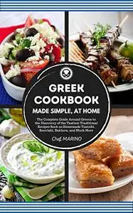 GREEK COOKBOOK Made Simple, at Home