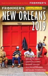 Frommer's EasyGuide to New Orleans 2019, 6th Edition