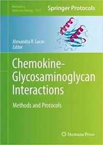 Chemokine-Glycosaminoglycan Interactions: Methods and Protocols