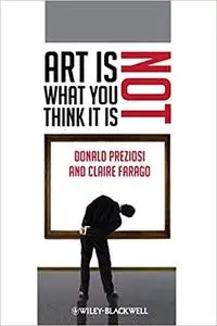 Art Is Not What You Think It Is (Repost)