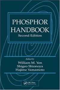 Phosphor Handbook (Laser and Optical Science and Technology) (repost)