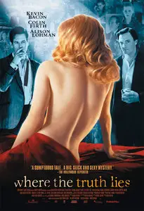 Where the Truth Lies [La Vérité Nue] 2005