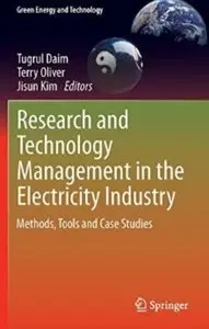 Research and Technology Management in the Electricity Industry: Methods, Tools and Case Studies