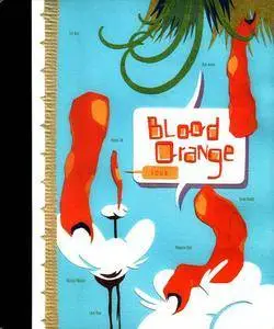 Blood Orange #4 (January 2005)