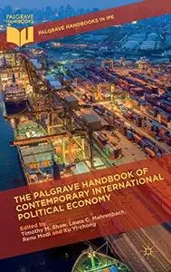 The Palgrave Handbook of Contemporary International Political Economy (Repost)