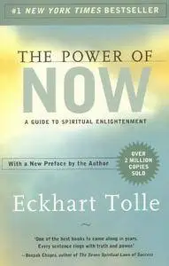The Power of Now : A Guide to Spiritual Enlightenment