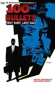 DC-100 Bullets Vol 01 First Shot Last Call 2013 Hybrid Comic eBook