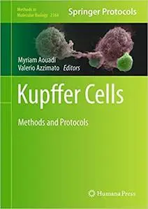 Kupffer Cells: Methods and Protocols (Methods in Molecular Biology