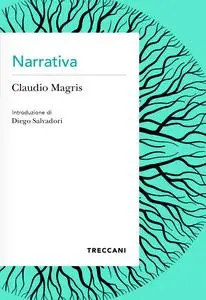 Claudio Magris - Narrativa