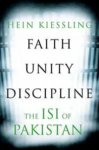 Faith, Unity, Discipline: The Inter-Service-Intelligence