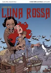 I Misteri Della Luna Rossa - Prima Parte
