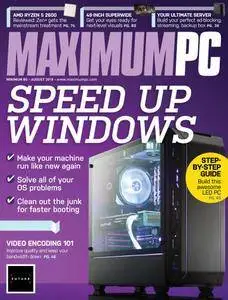 Maximum PC - August 2018