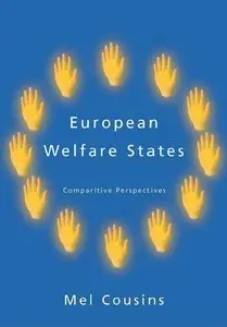 European Welfare States: Comparative Perspectives (repost)