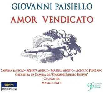 Mariano Patti, Orchestra da Camera del "Giovanni Paisiello Festival" - Giovanni Paisiello: Amor vendicato (2023)
