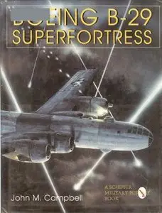 American Bomber Aircraft in World War II Vol. II: Boeing B-29 Superfortress (Repost)