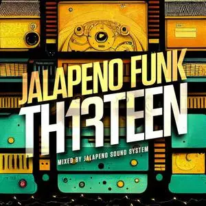 VA - Jalapeno Funk Vol.13 (2022)