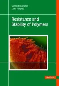 Resistance and Stability of Polymers (repost)