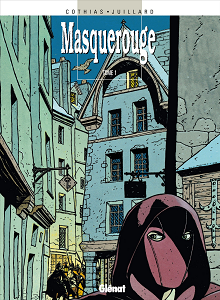Masquerouge - Tome 1 - Masquerouge