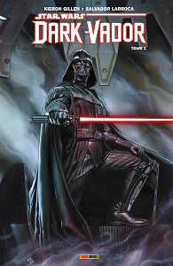 Dark Vador - Tome 1
