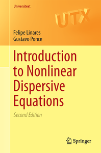 Introduction to Nonlinear Dispersive Equations (Universitext)